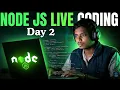 Node js Day 2 Live Class Introduction to Node js Backend Development for Beginners