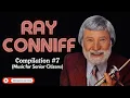 RAY CONNIFF Compilation Music for Senior Citizens