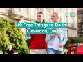 40 Free Things to Do in Cleveland OH