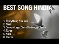Download Lagu BEST SONG HINDIA \u0026 .FEAST | HINDIA \u0026 .FEAST FULL ALBUM TERBAIK | DANIEL BASKARA | EVERYTHING YOU ARE