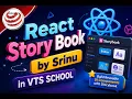 Workshop React Storybook Tutorial Build a Reusable UI Component Library VTS SCHOOL By Srinu