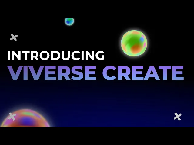 VIVERSE Create: Build, Game, Explore
