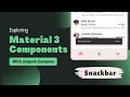Snackbar Exploring Material Design 3 Components Jetpack Compose Android Kotlin