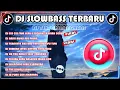 DJ SLOWBASS TERBARU 2024🎵DJ CIS CIS X DOLA DOLA🎵DJ NASIB MUKA CUMA PAS PASAN🎵DJ TERNYATA ABU ABU🎵