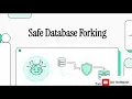 Safe PostgreSQL Forking for AI Agents
