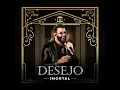 Gusttavo Lima - Desejo Imortal (It Must Have Been Love) [Ao Vivo Em Belo Horizonte] (Áudio Oficial)
