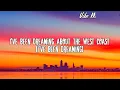 OneRepublic - West Coast (Lyrics)