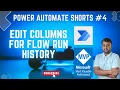 Edit Columns for Flow Run History