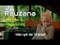 Download Lagu Fauzana _ Marindu Rindu Surang _ Jaisky (Lyrik \u0026 Terjemahan)