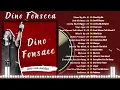 Lagu Dino Fonseca - The Best Playlist Mix Vol.1🔥|| Full DVD 2024 || romântico, acústico, country rock