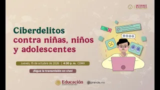 Ciberdelitos contra niñas, niños y adolescentes