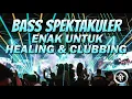Download Lagu BASS SPEKTAKULER !! DJ PALING ENAK UNTUK HEALING \u0026 CLUBBING - DJ FULL BASS PARGOY TERBARU 2022