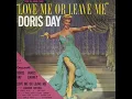 Love Me or Leave Me