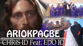 ariokpagbe by chris id x edos id benin music video