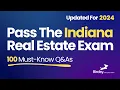 Indiana Real Estate Exam 2024 100 Must-Know Questions Answers