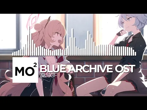 Download MP3 ブルーアーカイブ Blue Archive OST 32. GGF