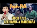 Download Lagu KH ANWAR ZAHID TERBARU ‼️ ABAH ANZA KETEMU LEK DAMIS \u0026 MANOHARA, LUCU POL