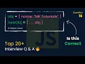How to Clone Object Top 20 JavaScript Interview Questions