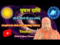 Taurus Auspicious date to win the lottery Taurus Lottery Dates