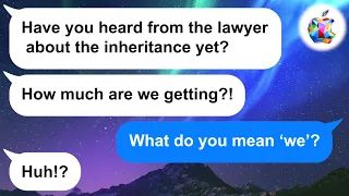 【Apple】My husband and his mom treated me horribly until they found out about my Mom's inheritance...