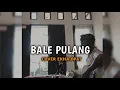 Lagu Berjuang par se beta saki sampe [BALE PULANG] JUSTY_ALDRIN Feat.TOTON CARIBO - COVER EKHA OPAT