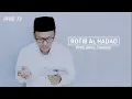 Download Lagu RATIB AL-HADDAD FULL ASMAUL HUSNA LIRIK PPRQ SIRAU