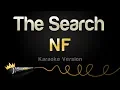 Download Lagu NF - The Search (Karaoke Version)