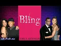 Bling by Erica Kennedy Chapters 1-5 Is this book about Diddy Kim Porter