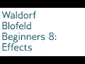 tutorial Blofeld Beginners 8 Effects