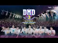DMD GEN3 Fan Meeting in Bangkok “𝗙𝗿𝗶𝗲𝗻𝗱𝘀𝗵𝗶𝗽 𝗡𝗲𝘃𝗲𝗿 𝗘𝗻𝗱𝘀” | Behind The Scenes