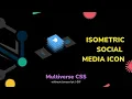 Tutorial Isometric Social Media Icon Multiverse CSS without Javascript GIF SUNNY