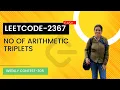 Leetcode 2367 Number of Arithmetic Triplets Weekly Contest 305 Easy