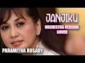 Lagu Janjiku ' Paramitha Rusady ' Orchestra Version  ( Ai Cover )