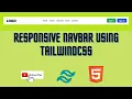 MAKE A RESPONSIVE NAVIGATION BAR USING TAILWINDCSS PART-2