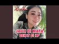 Download Lagu Jauh Di Mata Dekat Di HP