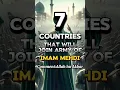 Download Lagu 7 Countries that Will Join Army of Imam Mehdi , #islamicda #viral #shorts