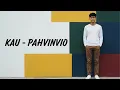 KAU - PAHVINVIO