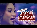 Download Lagu JANJI BENGEN Voc DEDE RISTY I LIVE MANGGUNG ONLINE \