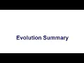 Evolution Summary