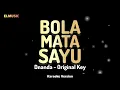 DNANDA - Bola Mata Sayu (Original Key Karaoke)
