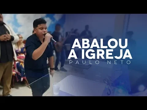 Clipe de Tua Presença - Paulo Neto