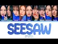 TWICE (트와이스) SEESAW | Tradução (Color Coded Lyrics)