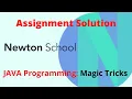 Newton School Assignment Answer Magical Tricks Java JDK Intro Setup Basics of Programming