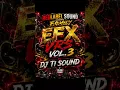 PACK EFX VRS VOL 3 DJ TI SOUND