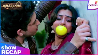 Mahadev & Sons | Dheeraj's Proposal Plan for Rajji | Recap | Colors TV