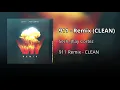 911 Remix - Sech Ft. Jhay Cortez  (CLEAN) - Versión no explícita