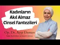 Download Lagu Kadınların Cinsel Fantezi Dünyası