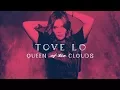 Tove Lo - \