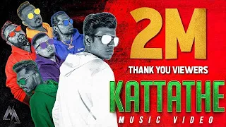 northern anthem kattathe official music video