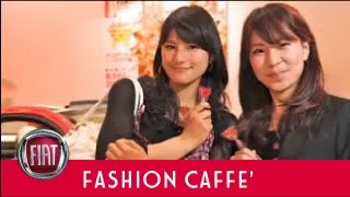 FIAT IS FASHION FASHION CAFFE Supported by ELLE